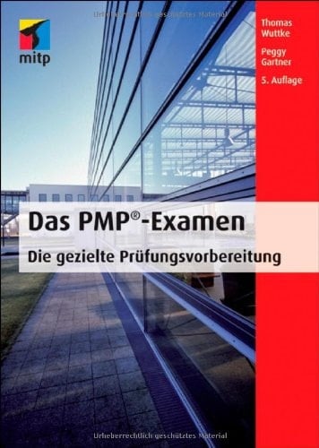 Das PMP-Examen die gezielte Prüfungsvorbereitung