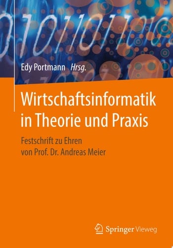 Wirtschaftsinformatik in Theorie und Praxis