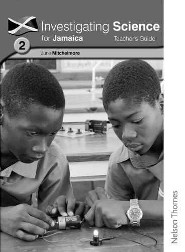Investigating Science for Jamaica Teacher's Guide 2