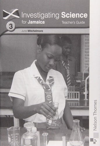 Investigating Science for Jamaica Teacher's Guide 3