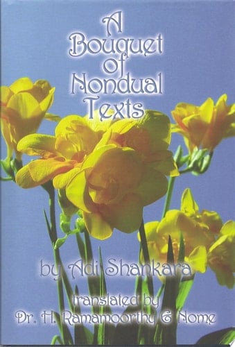 A Bouquet of Nondual Texts Advaita Prakarana Manjari