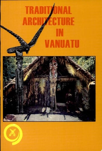 Traditional Architecture in Vanuatu