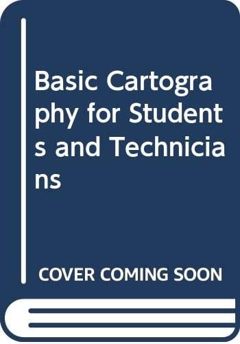 Basic Cartography for Students and Technicians