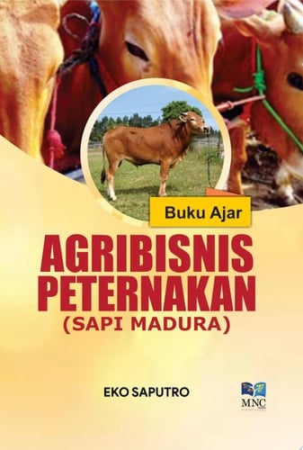 Buku Ajar Agribisnis Peternakan (Sapi Madura)