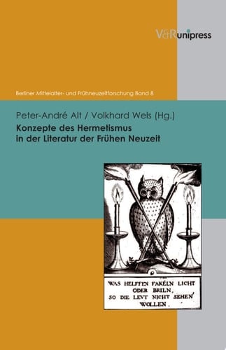 Konzepte des Hermetismus in der Literatur der Frühen Neuzeit