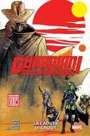 Guardiani della galassia