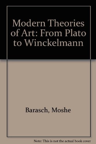 Theories of Art From Plato to Winckelmann