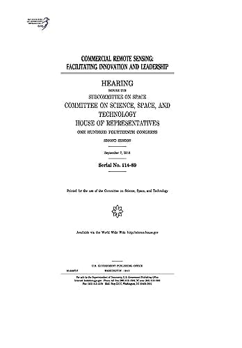 Commercial Remote Sensing Facilitating Innovation and Leadership