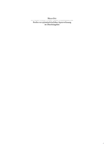 Studien zur spätmittelalterlichen Agrarverfassung im Oberrheingebiet