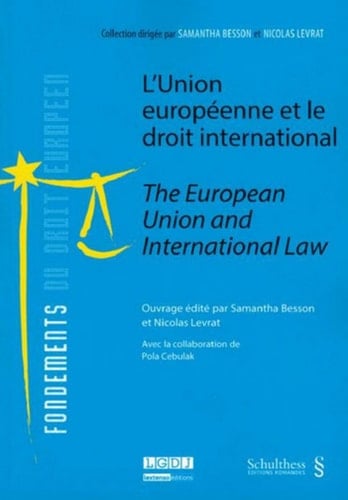 L'Union européenne et le droit international