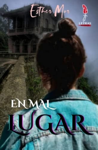 En Mal Lugar