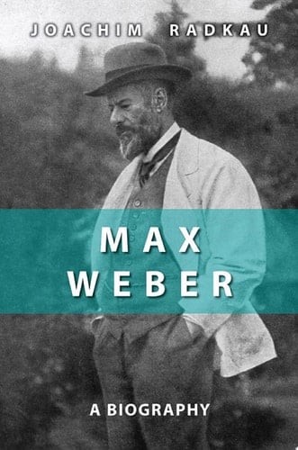 Max Weber A Biography