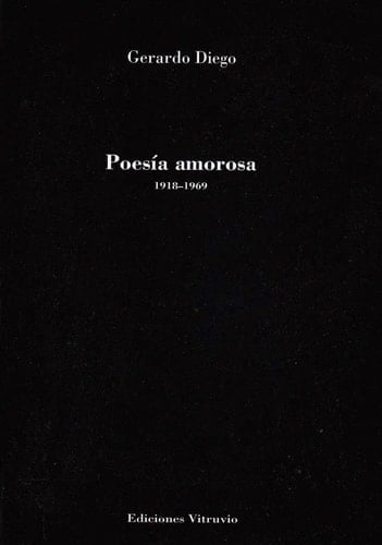 Poesía amorosa 1918-1969