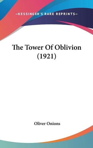 The Tower Of Oblivion (1921)