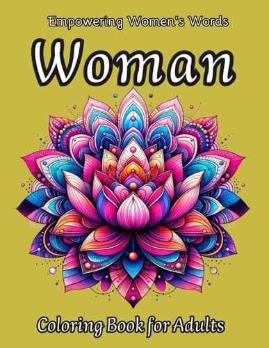 Woman Coloring Book: Empowering Women´s words