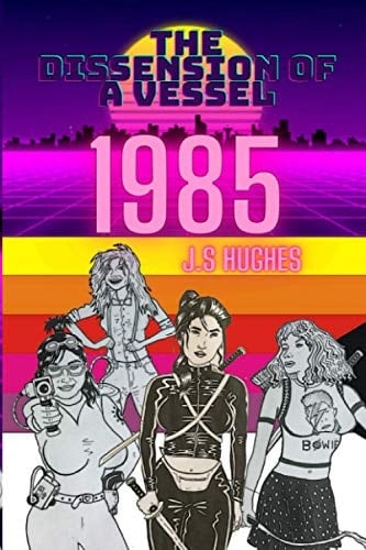 The Dissension of a Vessel 1985