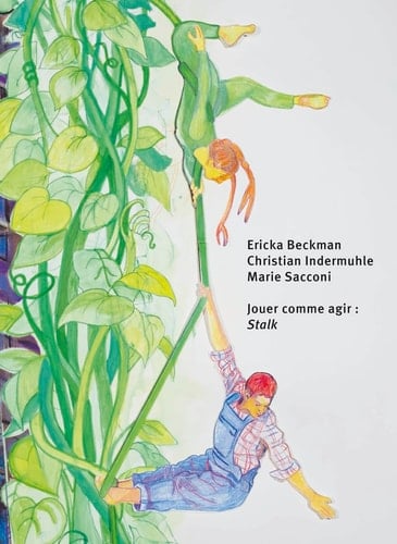 Jouer comme agir: Stalk