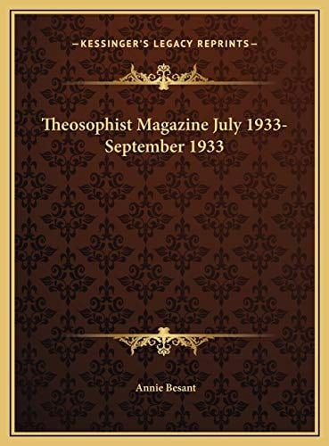 Theosophist Magazine July 1933-September 1933