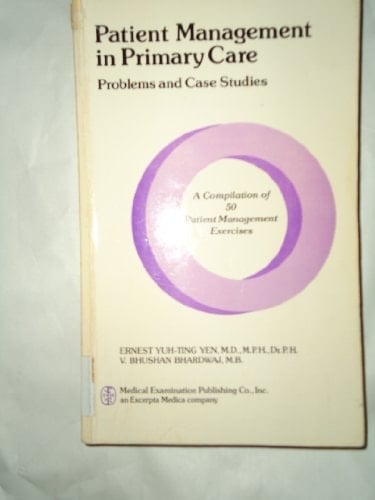 Patient Management in Primary Care Case Studies