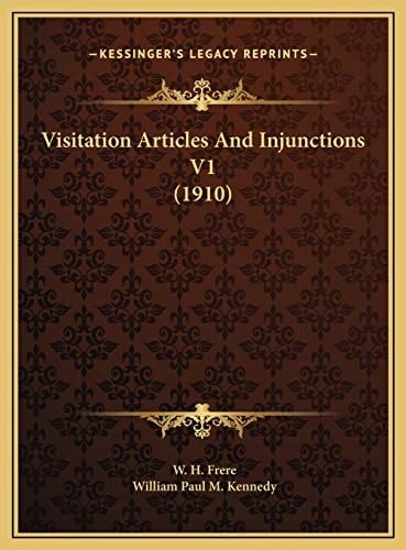 Visitation Articles And Injunctions V1 (1910)