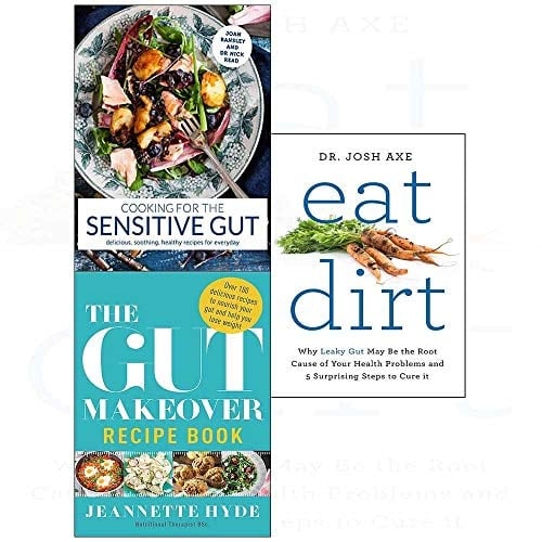 Cooking for the sensitive gut[hardcover], gut makeover recipe book, eat dirt 3 books collection set