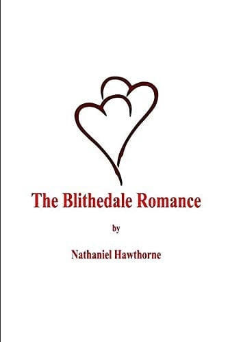 The Blithedale Romance