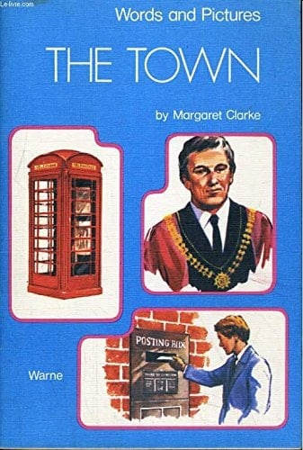 Words and Pictures The town