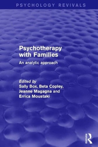 Psychotherapy with Families An Analytic Approach