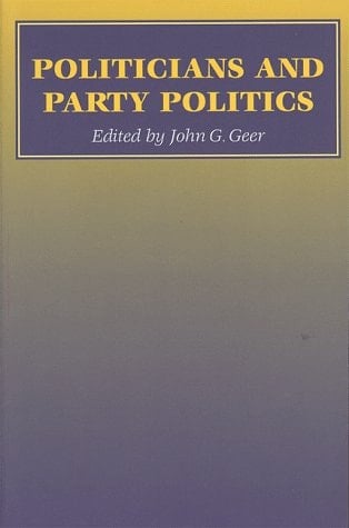 Politicians and Party Politics