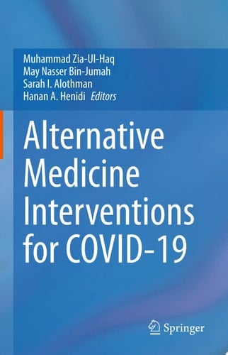 Alternative Medicine Interventions for COVID-19