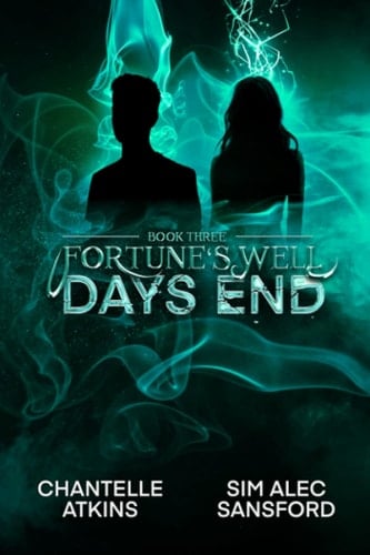 Days End (Fortune's Well)