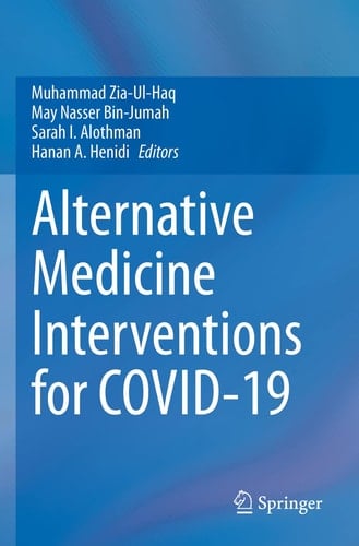 Alternative Medicine Interventions for COVID-19