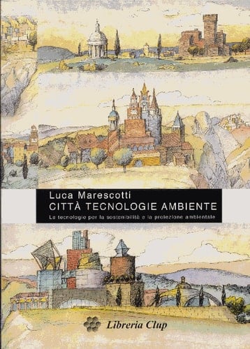 Città, tecnologie, ambiente