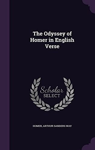 The Odyssey of Homer in English Verse