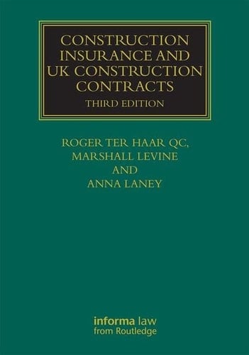 Construction Insurance and UK Construction Contracts