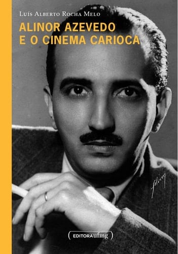 Alinor Azevedo e o cinema carioca