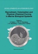 Recruitment, Colonization and Physical-Chemical Forcing in Marine Biological Systems Proceedings of the 32nd European Marine Biology Symposium, held in Lysekil, Sweden, 16–22 August 1997