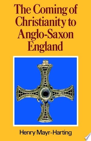 Coming of Christianity to Anglo-Saxon England