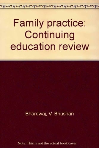 Family Practice Continuing Education Review