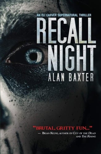 Recall Night An Eli Carver Supernatural Thriller - Book 2