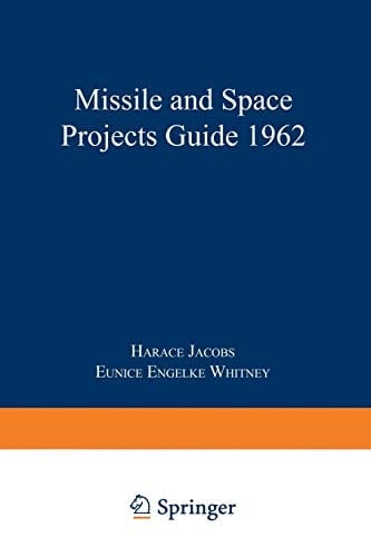 Missile and Space Projects Guide 1962