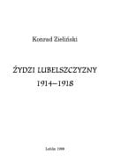 Zydzi Lubelszczyzny 1914-1918