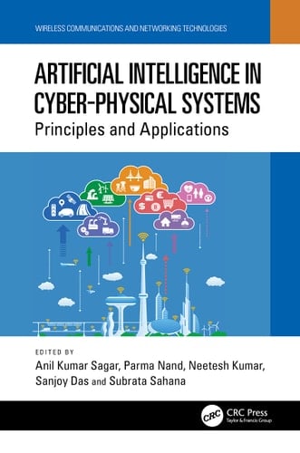 Artificial Intelligence in Cyber-Physical Systems Principles and Applications