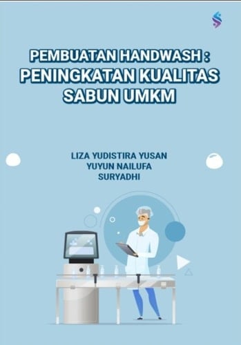 Pembuatan Handwash : Peningkatan Kualitas Sabun UMKM