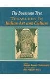 Bountaneous Tree: Treasurers in Indian Art and Culture 2 Vol. set