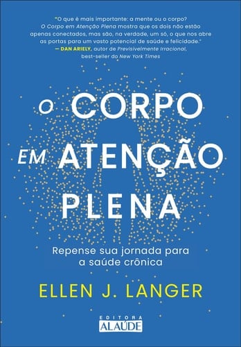 O CORPO EM ATENÇÃO PLENA
