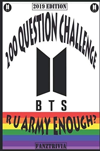 Bts 200 Question Challenge R U Army Enough?
