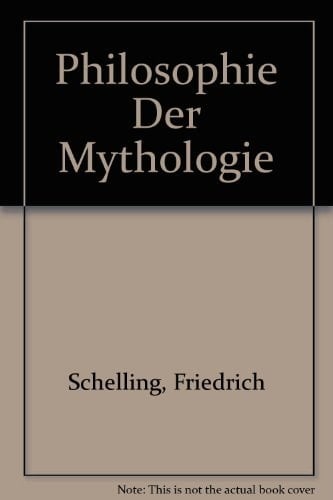 Philosophie der Mythologie in drei Vorlesungsnachschriften 1837/1842