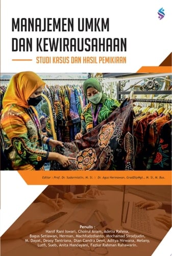 MANAJEMEN UMKM DAN KEWIRAUSAHAAN Studi Kasus Dan Hasil Pemikiran