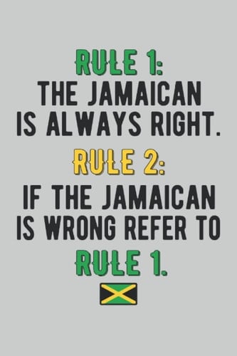 Funny Jamaica Lined Notebook: Jamaican Rules Journal 120 Pages for anyone with Jamaican Roots